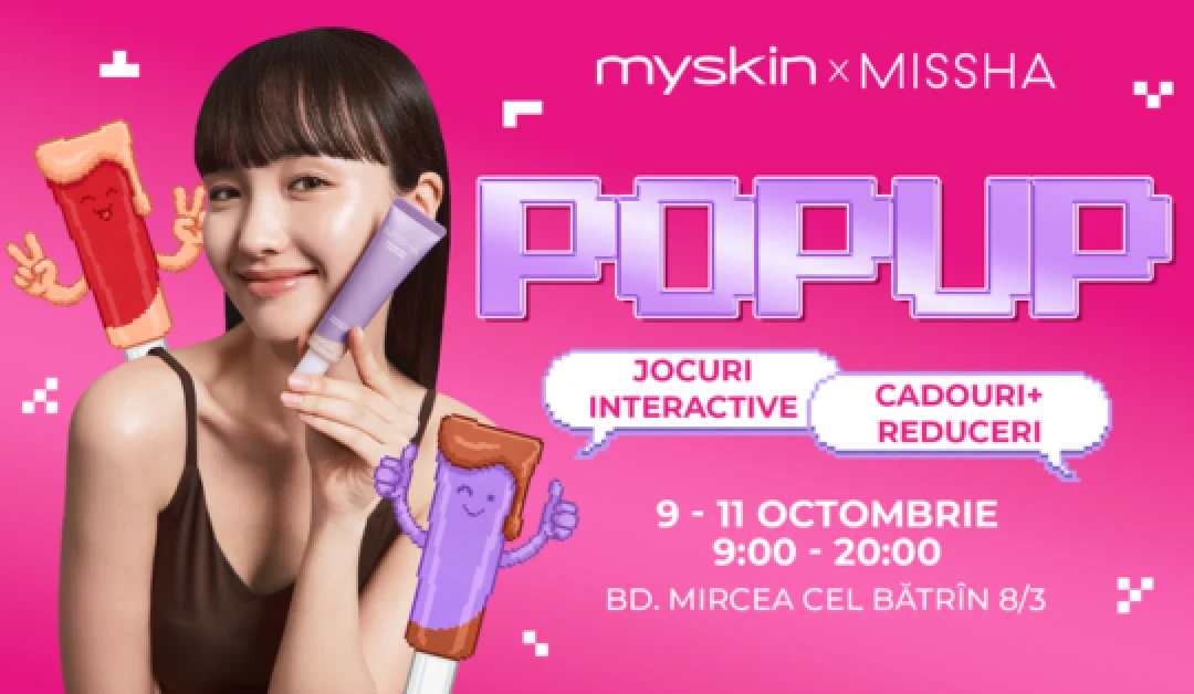 Nu rata Pop-up My Skin x MISSHA!